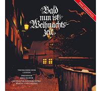 Thomanerchor,Kreuzchor - Bald Nun Ist Weihnachtszeit [VINYL]