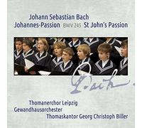 Thomanerchor Leipzig - Johann Sebastian Bach: Johannes-Passion, Bwv245