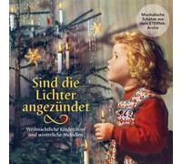 Kinderchor - Sind die Lichter Angezündet