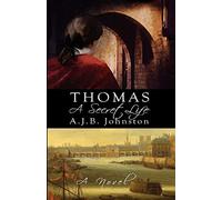 Thomas: A Secret Life