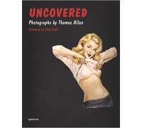 Thomas Allen: Uncovered: (E)