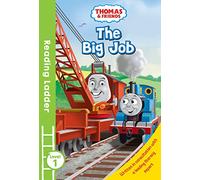 Thomas and Friends: The Big Job (Reading Ladder Level 1)