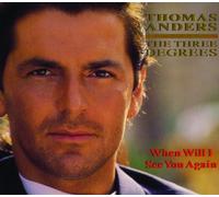 Thomas Anders Featuring The Three Degrees - When will I see you again (feat. Three Degrees)