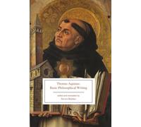 Thomas Aquinas: Basic Philosophical Writing : From the Summa Theologiae and The Principles of Nature