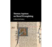 Thomas Aquinas on Moral Wrongdoing