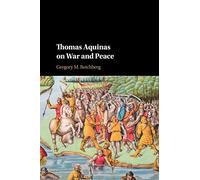 Thomas Aquinas on War and Peace