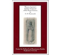 Thomas Aquinas's Earliest Treatment of the Divine Essence (Global Academic Publishing)