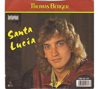 Thomas Berger - Santa Lucia (1989) / Vinyl single [Vinyl-Single 7'']