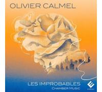 Thomas Bloch, Marion Chiron, Annelise Clément, Laurent Durupt - Olivier Calmel: Les Improbables