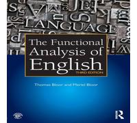Thomas Bloor The Functional Analysis of English: A Hallidayan Approach Book in White Thomas Bloor White