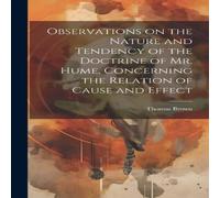 Thomas Brown Observations on the Nature & Tendency of the Doctrine of Mr Thomas Brown Multicolor
