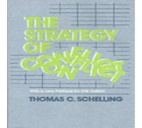 Thomas C. Schelling Strategy of Conflict Paperback Book Thomas C. Schelling Multicolor