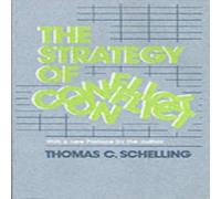 Thomas C. Schelling The Strategy of Conflict Paperback Book Thomas C. Schelling Multicolor
