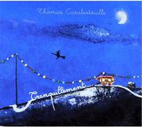 Thomas Carabistouille - Thomas Carabistouille - Tranquillement