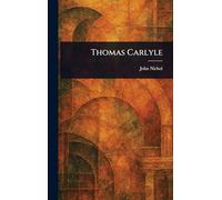 Thomas Carlyle