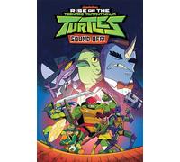 Thomas, Chad - Rise of the Teenage Mutant Ninja Turtles: Sound Off!