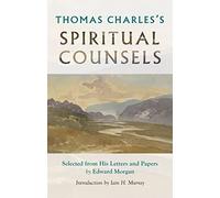 Thomas Charles's Spiritual Counsels