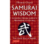 Thomas Cleary Samurai Wisdom (Paperback)