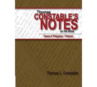 Thomas Constable's Notes on the Bible: Volume X: Volume 10