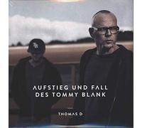 Thomas d - Aufstieg und Fall des Tommy Blank [VINYL]