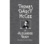 Thomas D'Arcy McGee