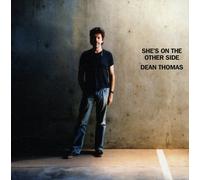 Thomas,Dean - She's on the Other Side