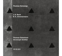 Thomas Demenga - J. S. Bach/B. A. Zimmerman - Works for Solo Strings