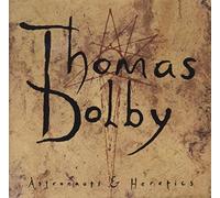 Thomas Dolby - Astronauts and Heretics