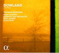 Thomas Dunford; R. Hughes; R. Van Mechelen; Paul Agnew; Alain Buet - Dowland: Lachrimae