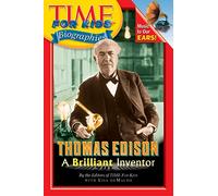 Thomas Edison: A Brilliant Inventor (Time For Kids Biographies)