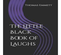 Thomas Emmett The Little Black Book of Laughs Paperback Thomas Emmett Multicolor