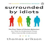 Thomas Erikson Surrounded by Idiots Paperback Book Thomas Erikson Multicolor