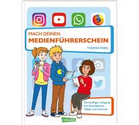 Thomas Feibel I Mach deinen Medienführerschein: Medienkompetenz für (Paperback)