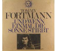 Thomas Fortmann - ...Und Wenn Einmal Die Sonne Stirbt [Vinyl LP]