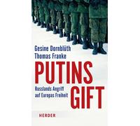 Thomas Franke Gesine Do Putins Gift: Russlands Angriff auf Europas F (Paperback)
