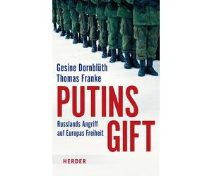 Thomas Franke Gesine Do Putins Gift: Russlands Angriff auf Europas F (Paperback)