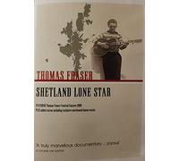 Thomas Fraser: Shetland Lone Star [DVD]
