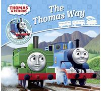 Thomas & Friends: The Thomas Way (Thomas Engine Adventures)