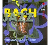Thomas Gabriel Trio - Bach - Jazz - CD - Q4z