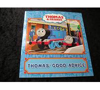 Thomas' Good Advice