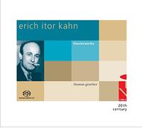 Thomas Gunther - Erich Itor Kahn: Piano Works