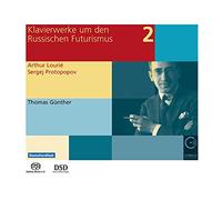 Thomas Gunther - Piano Works During And After Russian Futurism Vol. 2