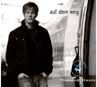 Thomas Hahn - Auf dem Weg