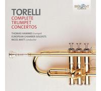 Thomas Hammes - Torelli Trumpet Concertos