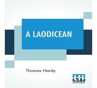 Thomas Hardy A Laodicean: A Story Of To-Day Paperback Book Thomas Hardy Multicolor