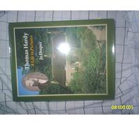 Thomas Hardy: A Life in Pictures