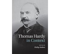 Thomas Hardy in Context (Literature in Context)