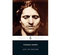 JUDE THE OBSCURE PENGUIN: Thomas Hardy (Penguin Classics)