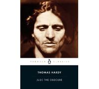 JUDE THE OBSCURE PENGUIN: Thomas Hardy (Penguin Classics)