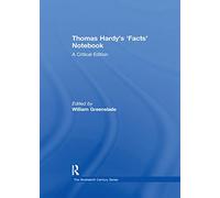 Thomas Hardy – 'Facts' Notebook – A Critical Edition – Routledge
